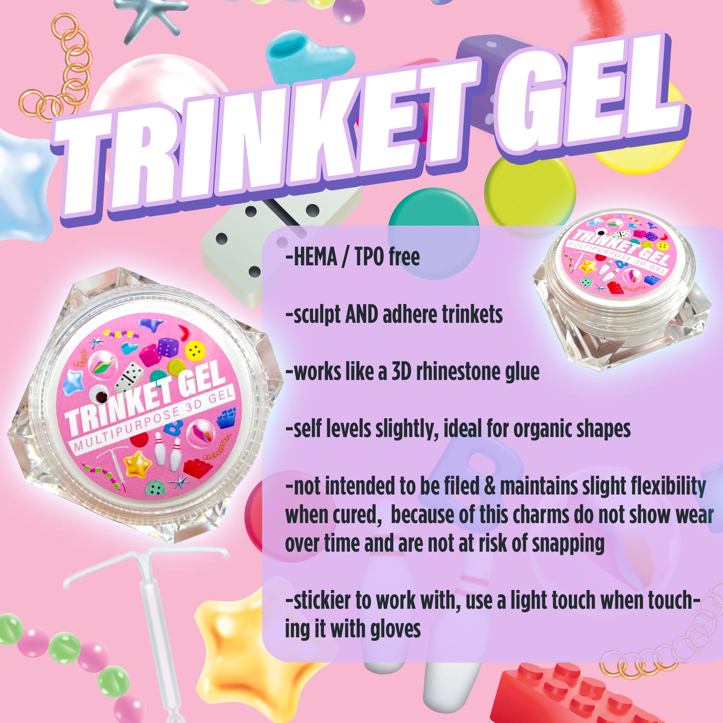 Trinket Gel
